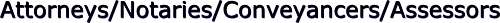 Attorneys_Notaries_Conveyancers_Assessors.jpg (5539 bytes)